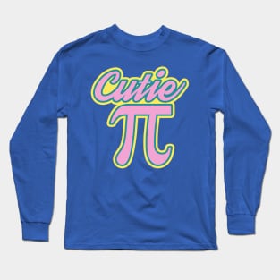 Cutie Pi Long Sleeve T-Shirt